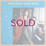 John Hicks / Elise Wood - Luminous
