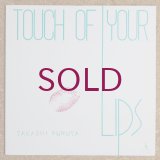 Takashi Furuya - Touch Of Your Lips
