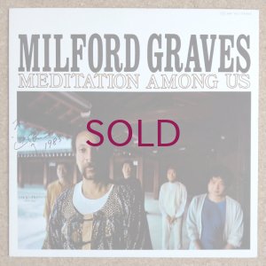 画像1: Milford Graves - Meditation Among Us