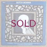 Butch Morris - Current Trends In Racism In Modern America (A Work In Progress)
