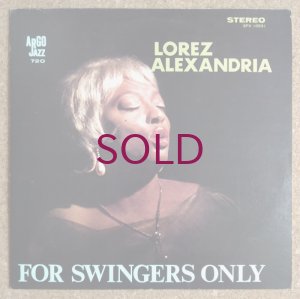 画像1: Lorez Alexandria - For Swingers Only