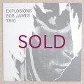 Bob James Trio - Explosions