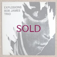Bob James Trio - Explosions