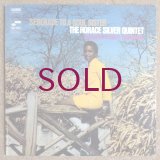 Horace Silver Quintet - Serenade To A Soul Sister
