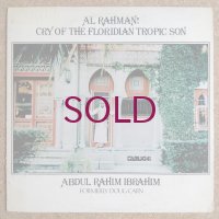 Abdul Rahim Ibrahim - Al Rahman! Cry Of The Floridian Tropic Son