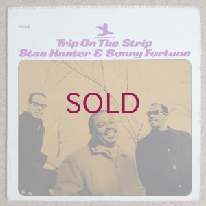 画像1: Stan Hunter & Sonny Fortune - Trip On The Strip