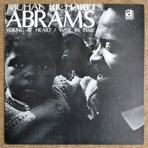 画像1: Muhal Richard Abrams - Young At Heart / Wise In Time