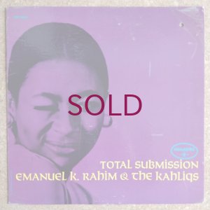 画像1: Emanuel K. Rahim & The Kahliqs - Total Submission