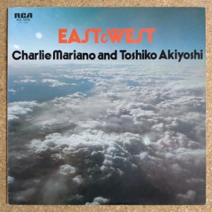 画像1: Charlie Mariano / Toshiko Akiyoshi - East & West