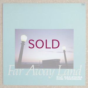 画像1: Eiji Nakayama / Don Friedman - Far Away Land