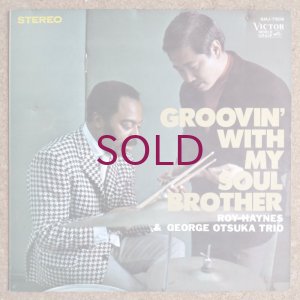 画像1: Roy Haynes & George Otsuka Trio - Groovin' With My Soul Brother