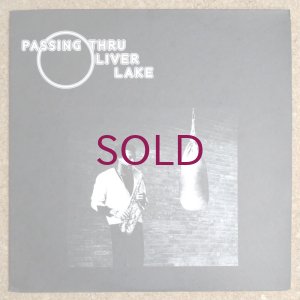 画像1: Oliver Lake - Passing Thru