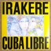 画像1: Irakere - Cuba Libre (1)