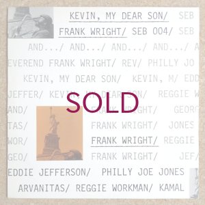 画像1: Frank Wright - Kevin, My Dear Son