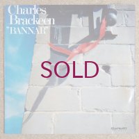 Charles Brackeen - Bannar