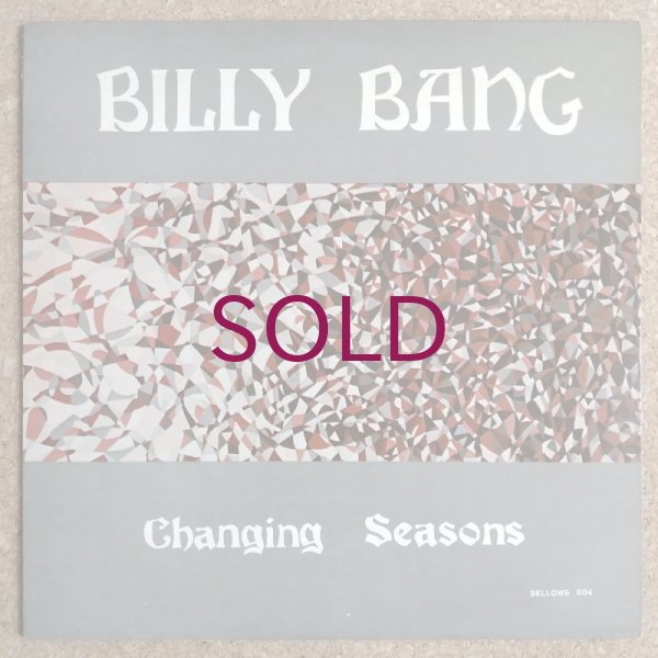 Billy Bang - Changing Seasons - UNIVERSOUNDS