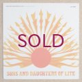 Sons & Daughters Of Lite - Let The Sun Shine In