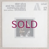Alan Silva & His Celestrial Communication Orchestra - Luna Surface
