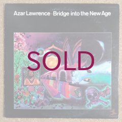 Azar Lawrence - Bridge Into The New Age - UNIVERSOUNDS