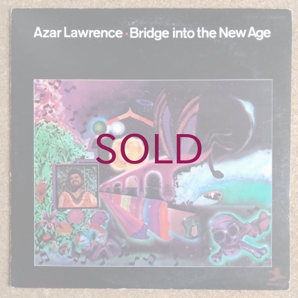 Azar Lawrence - Bridge Into The New Age - UNIVERSOUNDS