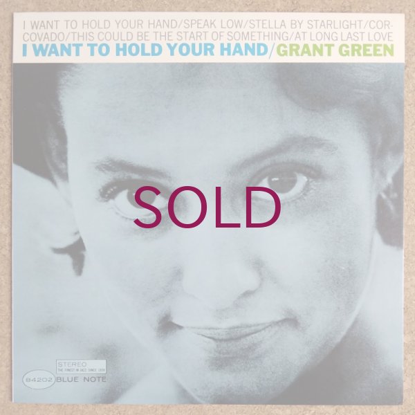 Grant Green／I Want to Hold Your LP ジャズ Grant Green – I Want To Hold Your Hand – Vinyl (LP, Album