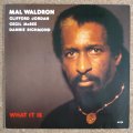 Mal Waldron Quartet - What It Is