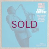 Stanley Turrentine - Jubilee Shouts
