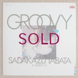 Sadakazu Tabata & Groovy 11 - Groovy