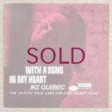 Ike Quebec - With A Song In My Heart