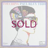 Paul Bley Trio - Touching
