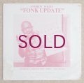 Andrew White - Fonk Update
