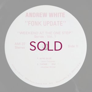 画像6: Andrew White - Fonk Update