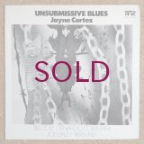 Jayne Cortez - Unsubmissive Blues