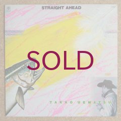 Takao Uematsu - Straight Ahead - UNIVERSOUNDS