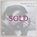 Mike Longo - Talk With The Spirits
