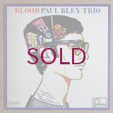 Paul Bley Trio - Blood
