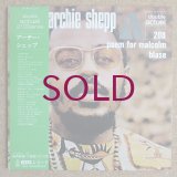 Archie Shepp - Poem For Malcolm / Blase