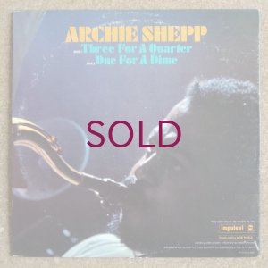 画像2: Archie Shepp - Three For A Quarter One For A Dime