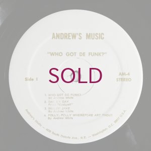 画像3: Andrew White - Who Got De Funk?