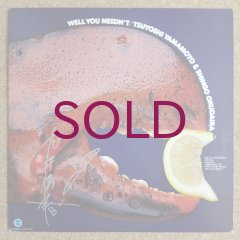 Tsuyoshi Yamamoto / Shingo Okudaira - Well You Needn't - UNIVERSOUNDS