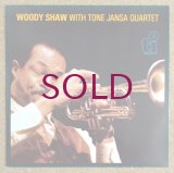 Woody Shaw with Tone Jansa Quartet - Woody Shaw with Tone Jansa Quartet