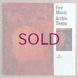 Archie Shepp - Fire Music