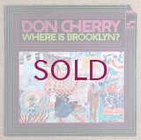 Don Cherry - Where Is Brooklyn?