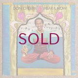 Don Cherry - Hear & Now