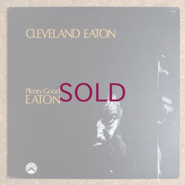 Cleveland Eaton - Plenty Good Eaton - UNIVERSOUNDS