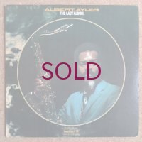 Albert Ayler - The Last Album