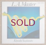 Kiyoshi Sugimoto - L.A. Master
