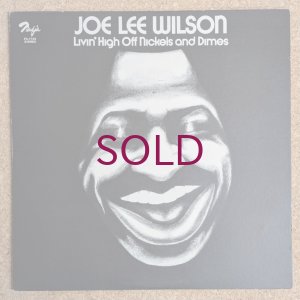 画像1: Joe Lee Wilson - Livin' High Off Nickels & Dimes