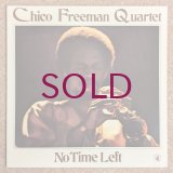 Chico Freeman Quartet - No Time Left
