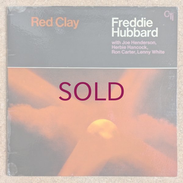 Freddie Hubbard - Red Clay - UNIVERSOUNDS